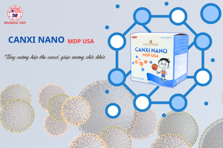 Canxi Nano MDP USA giúp tăng cường hấp thu canxi, cho xương chắc khỏe