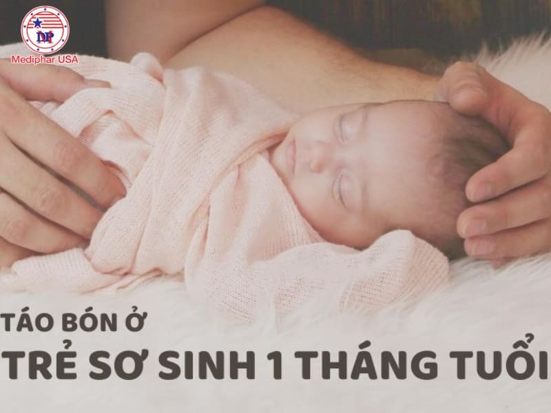 Nguyên nhân, Triệu chứng & Cách trị táo bón cho trẻ sơ sinh 1 tháng tuổi