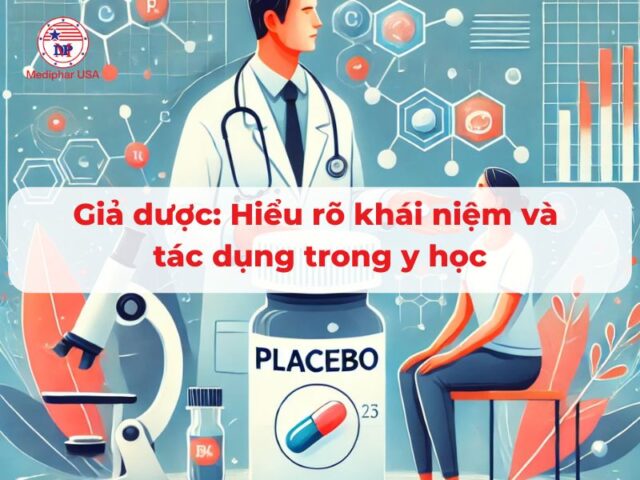 Giả dược là gì? Những điều cần biết về giả dược Giả dược: Hiểu rõ khái niệm và tác dụng trong y học