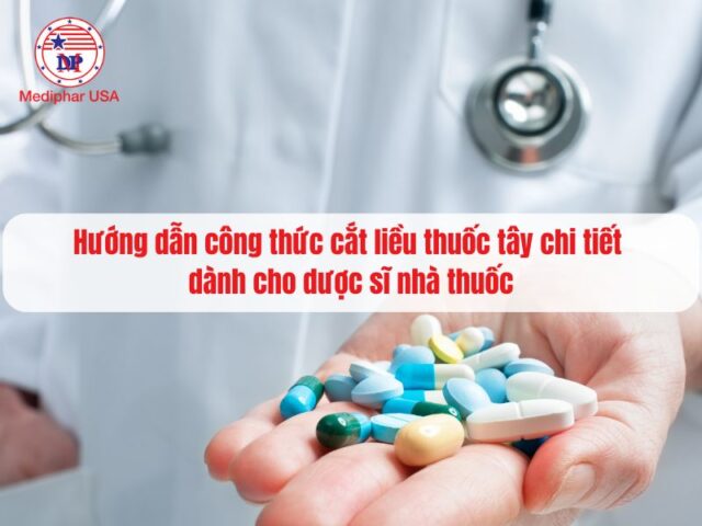 công thức cắt liều thuốc tây chi tiết dành cho dược sĩ nhà thuốc