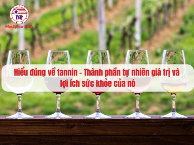 Tannin là gì? Lợi ích đối với sức khỏe và tác dụng phụ