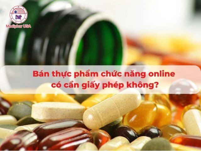 Bán thực phẩm chức năng online có cần giấy phép không?