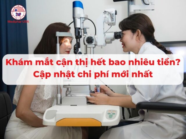 Khám mắt cận thị hết bao nhiêu tiền