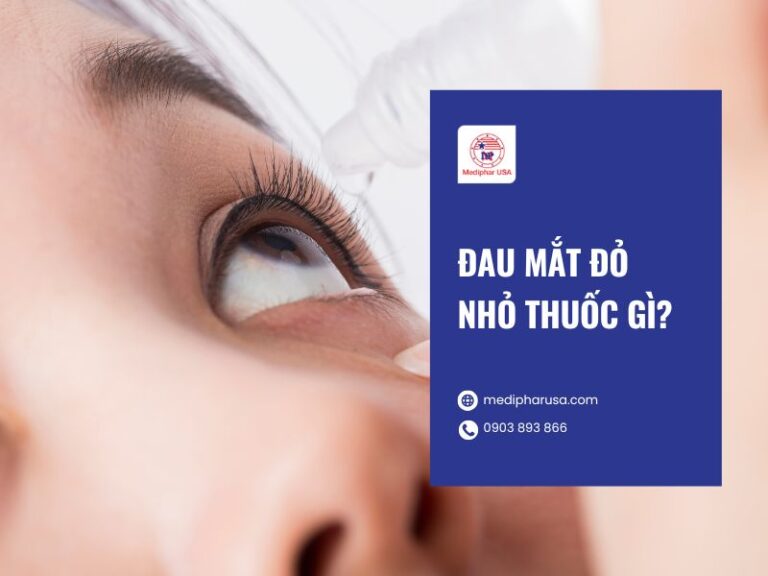 Đau mắt đỏ: Dấu hiệu, nguyên nhân và cách điều trị