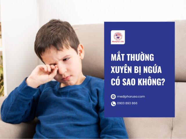 Ngứa mắt là bị gì? Nguyên nhân, dấu hiệu và cách trị Mắt thường xuyên bị ngứa có sao không?