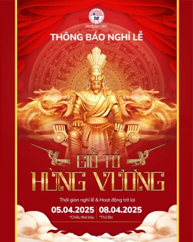 THÔNG BÁO LỊCH NGHỈ LỄ GIỖ TỔ HÙNG VƯƠNG