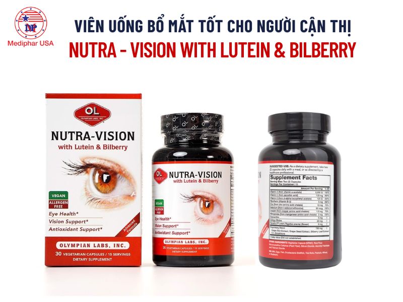 Thuốc bổ mắt Nutra Vision chống tăng độ cận thị
