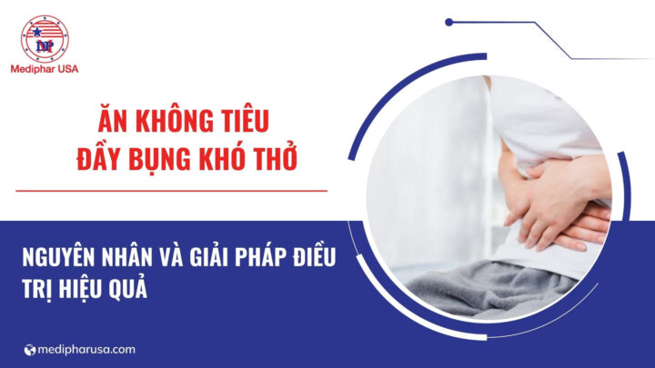 ăn không tiêu đầy bụng khó thở nên làm gì