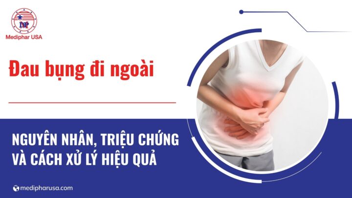 Đau bụng đi ngoài nhiều lần: Nguyên nhân và cách xử lý hiệu quả tại nhà