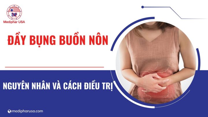 đầy bụng buồn nôn