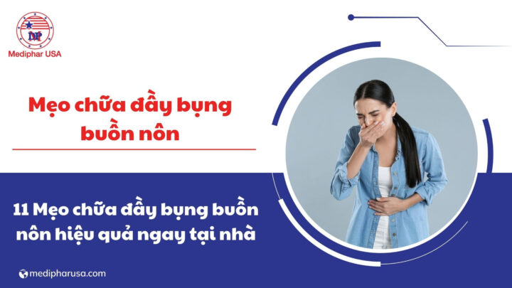12 mẹo chữa đầy bụng buồn nôn hiệu quả ngay tại nhà mẹo chữa đầy bụng buồn nôn
