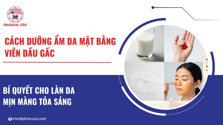 cách dưỡng ẩm da mặt bằng viên dầu gấc