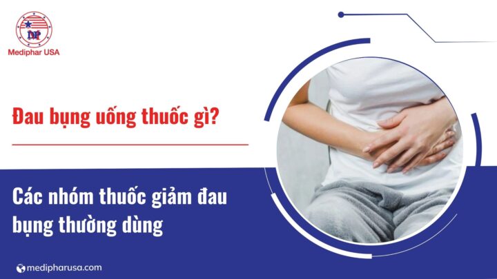 đau bụng uống thuốc gì