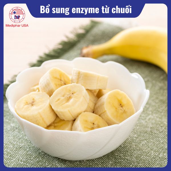 Cách bổ sung enzyme cho cơ thể hiệu quả Chuối chứa 2 loại enzyme tiêu hóa: amylase và glucosidase, giúp phân giải tinh bột thành đường đơn