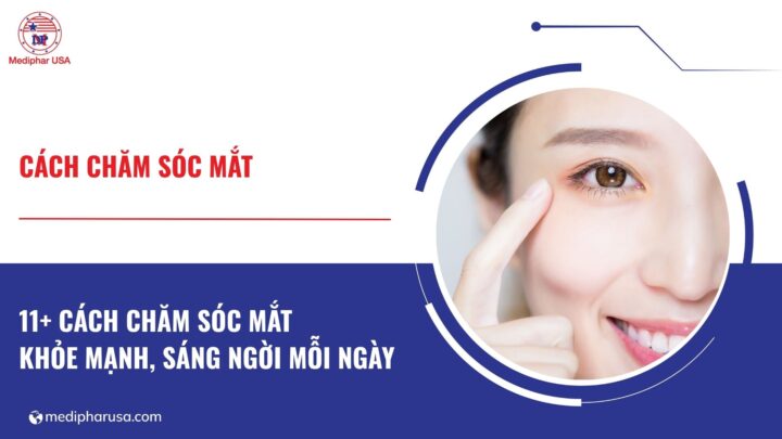 12 cách chăm sóc mắt khỏe mạnh, sáng ngời mỗi ngày cách chăm sóc mắt