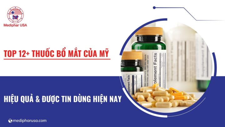 thuốc bổ mắt của mỹ
