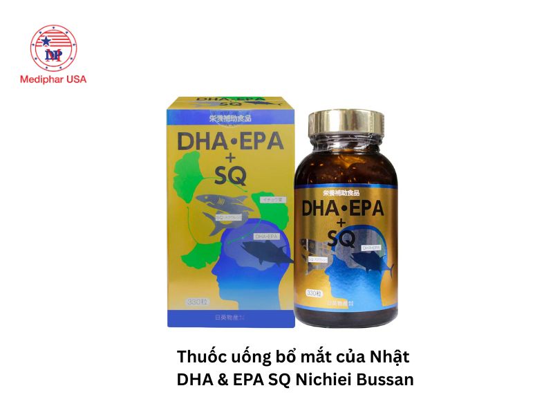 12+ thuốc bổ mắt của Nhật được tin dùng hiện nay Viên uống bổ mắt Nhật Bản DHA & EPA SQ Nichiei Bussan