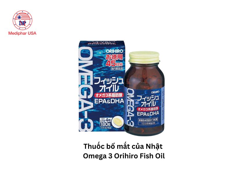 12+ thuốc bổ mắt của Nhật được tin dùng hiện nay Viên uống Omega 3 Orihiro Fish Oil bổ mắt