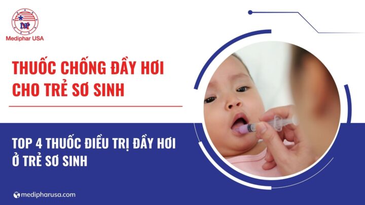 thuốc chống đầy hơi cho trẻ sơ sinh