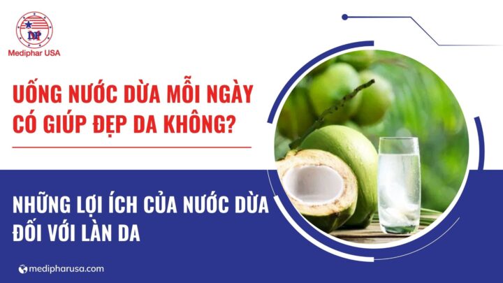Giải đáp: Uống nước dừa mỗi ngày có đẹp da không? Uống nước dừa mỗi ngày có đẹp da không