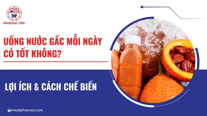 Uống nước gấc mỗi ngày có tốt không? Lợi ích và cách chế biến uống nước gấc mỗi ngày có tốt không