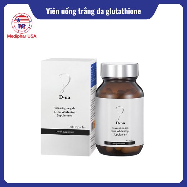 12 viên uống trắng da glutathione hiệu quả, được tin dùng hiện nay Glutathione 1000mg D-na Whitening Supplement 60 Viên