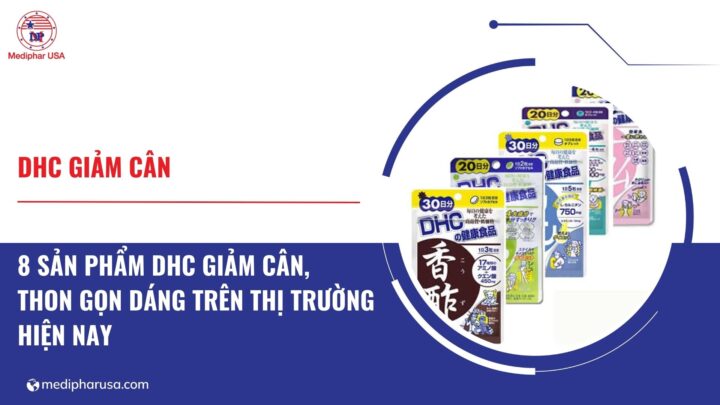 Review 8 sản phẩm DHC giảm cân đang có mặt trên thị trường dhc giảm cân