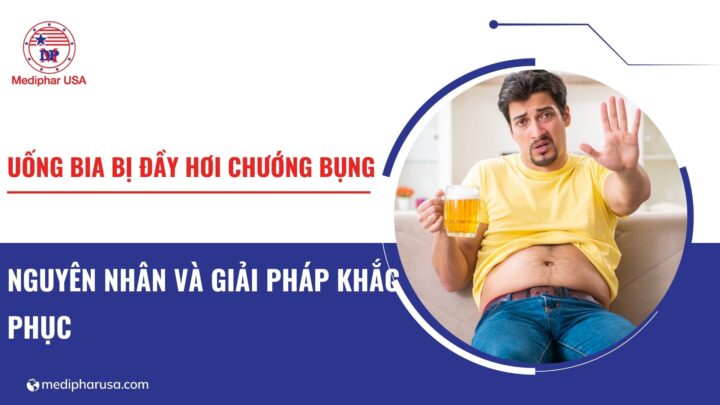 uống bia bị đầy hơi chướng bụng