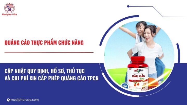Quảng cáo thực phẩm chức năng: Cập nhật quy định mới nhất