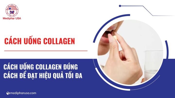 Cách uống collagen đúng cách để đạt hiệu quả tối ưu Cách uống collagen đúng cách để đạt hiệu quả tối đa