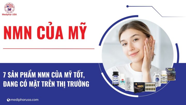 7 loại NMN của Mỹ tốt đang có mặt trên thị trường 7 loại NMN của Mỹ tốt đang có mặt trên thị trường
